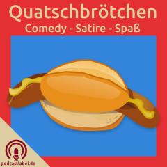 Quatschbrötchen: #120 – Es geht um die Wurst!